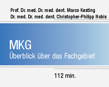 MKG_Vortrag_Dr. Kesting_Dr. Nobis