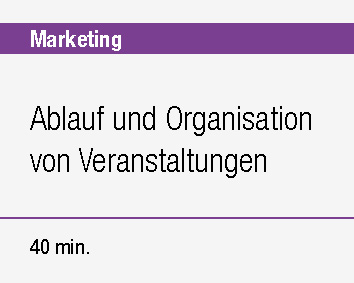 Ablauf und Organisation von Veranstaltungen